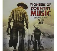 Various Artists - Pioneers of Country Music