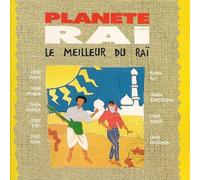 Various - Planete Rai - Le Meilleur Du Rai