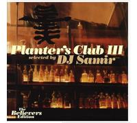 Various - Planter's Club 3