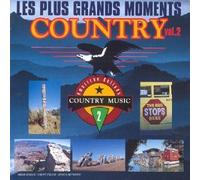 Compilation - Les Plus Grands Moments Country Vol 2