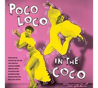 Various - Poco Loco In The Coco [VINYL]