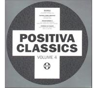 Various - Positiva Classics Ep 4
