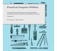 Various Practical Enquire Within - A Practical Work that will Save Various Multicolor
