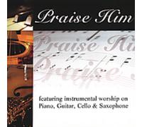 Various - Praise Him Compilation