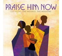VARIOUS - Praise Him Now