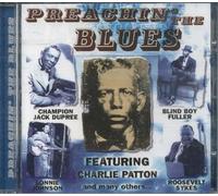 Various - Preachin' the Blues - Featuring Charlie Patton & Many Others