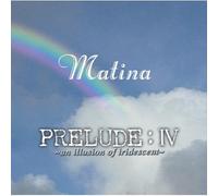Various - Prelude 4: Illusion of Iridesce