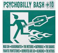 Various - Psychobilly Bash [+10 Bonus]