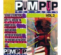 Various - Pump Up The Party Vol.2