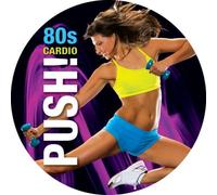 Various - Push!: 80s Cardio