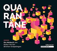 Various - Quarantäne.Eine Geschichte Voller Geschichten
