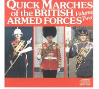 Various - Quick Marches of the British Armed Forces Volume Two