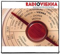 Various - Radiovienna: Sounds From The 21st Century