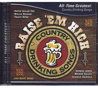 Various - Raise 'em High: All Time Greatest Country Drinking [Import]