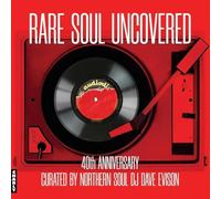 Various - Rare Soul Uncovered: 40th Anniversary [VINYL]