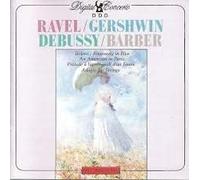 Various - Ravel / Gershwin / Debussy / Barber