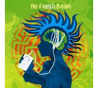Various - Re-Fresh Brain 01 By Digital T