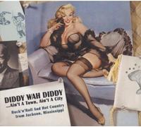 Various - Record Label Profiles - Diddy Wah Diddy...Ain't A Town, Ain't A Cit...