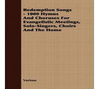 Various Redemption Songs - 1000 Hymns & Choruses for Evangelistic Various Multicolor
