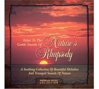 Various - Relax to Nature's Rhapsody