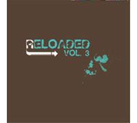 Various - Reloaded Vol.3