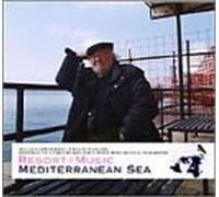 Various - Resort+Music Mediterranean Sea