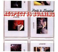 Various - Respect Is Burning