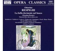 Respighi, O. - Respighi - La bella dormente nel bosco (Sleeping Beauty)