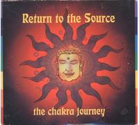 Various - Return to the Source: The Chakra Journey