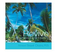 Various - Revive: Music to Restore Balance & Wellbeing