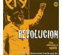 Various - Revolucion: The Chicano's Spirit - A Selection of Chicano Grooves from the early 70's
