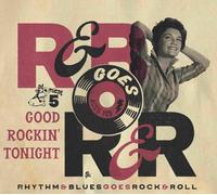 Various Rhythm & Blues Goes Rock & Roll 5: Good Rockin' Tonight (CD) (US IMPORT)