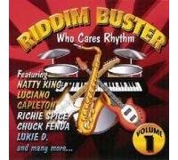 Various - Riddim Buster Who Care Rhythm [VINYL]