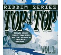 Various Riddim - Top a Top Vol.1