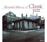 Various - Riverside: History of Classic Jazz