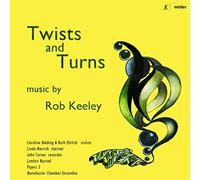 Various – Rob Keeley: Twists and Turns