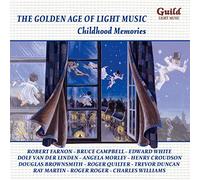 Various - Robert Farnon, Bruce Campbell: Childhood Memories