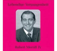 Various - Robert Merrill Vol. 4