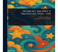 Various Robert Merry's Museum, Vol. VII Hardcover Book Various Multicolor
