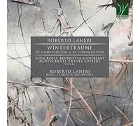 Various - Roberto Laneri: Wintertr-Ume De-Compositions & Re-Compositions