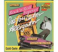 Various - Rock 'n' Roll Forever - See you later Aligator