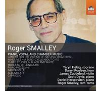 Various - Roger Smalley: Piano, Vocal and Chamber Music