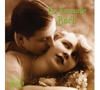Various - Romantic Bach, the