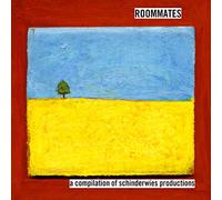 Various - Roommates: a Compilation of Schinderwies Productions