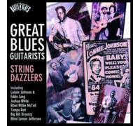 Various - Roots N'Blues - Great Blues Guitarists: String Dazzlers