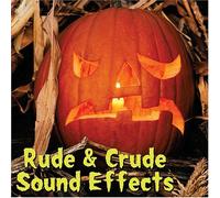 VARIOUS - Rude & Crude Sound Effects