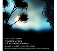 Various - Rued Langgaard: Complete Works for Violin and Piano, Vol. 2