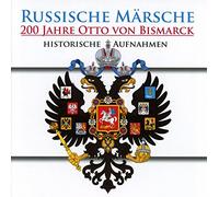 Various - Russische Märsche - 200 Jahre Otto von Bismarck