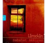 Various - Sabahat Akkiraz - Lamekan - Turkish Folc Music