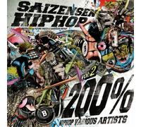 Various - Saizensen Hiphop 200% Vol. 2